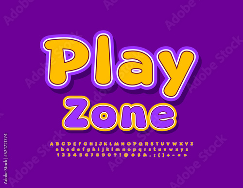 Vector creative sign Play Zone. Bright Kids Font. Modern Alphabet Letters and Numbers set