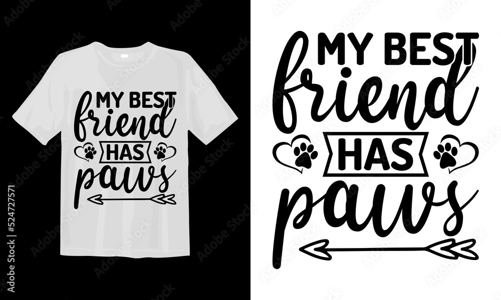 My Best Friend Has Paws My Best Friend Has Paws