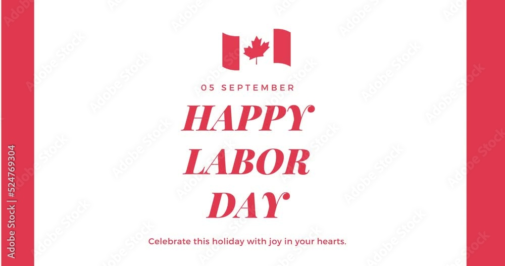 3D Happy Labor Day Text Background. Animated Intro for Labor Day Canada. HD Video Animation. Canada patriotism national holiday. Canada proud.
4k animation video.