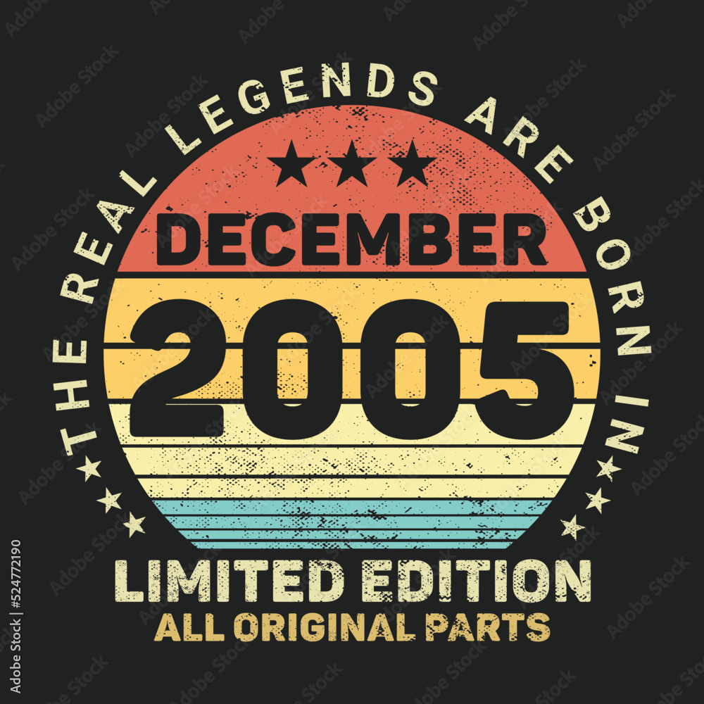 The Real Legends Are Born In December 2005, Birthday gifts for women or men, Vintage birthday shirts for wives or husbands, anniversary T-shirts for sisters or brother