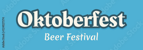 Oktoberfest text design. Beer festival banner. German October fest typography template. Vector illustration.
