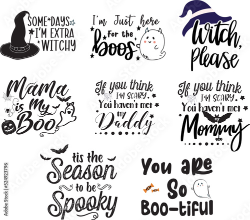 Halloween funny quotes Bundle for t-shirts, Mugs and pod projects, Halloween lettering, typography design