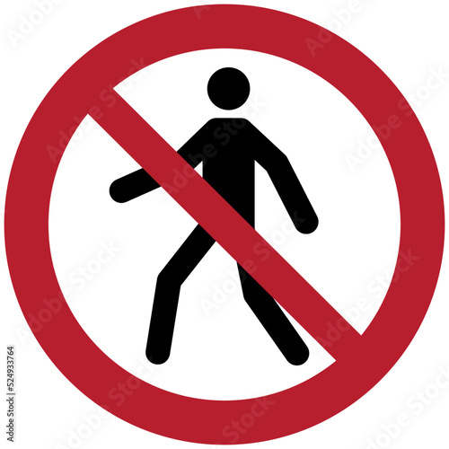 ISO 7010 P004 – No thoroughfar