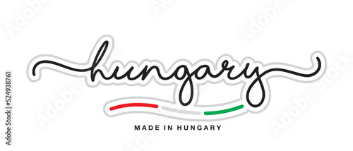 Made in Hungary, new modern handwritten typography calligraphic logo sticker, abstract Hungary flag ribbon banner