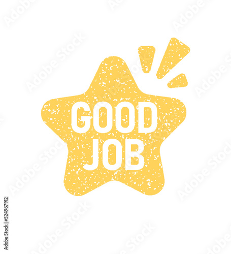 Cute Good job star shape rubber stamp chop label texture vector illustration. Use on kids student homework exam score grade encourage.