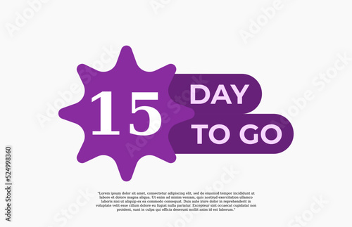 15 Day To Go. Offer sale business sign vector art illustration with fantastic font and nice purple white color