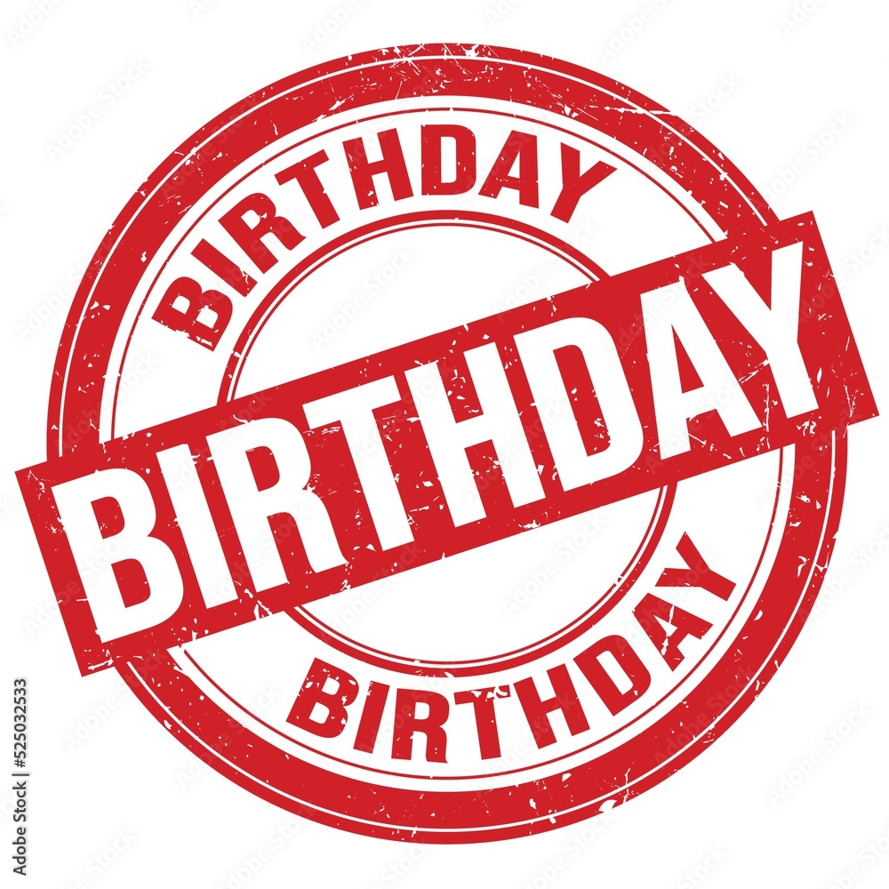 BIRTHDAY text written on red round stamp sign