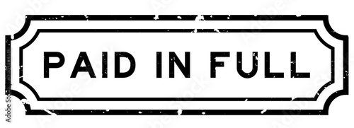 Grunge black paid in full word rubber seal stamp on white background