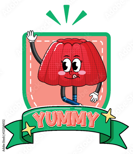 Jelly cartoon character with yummy badge