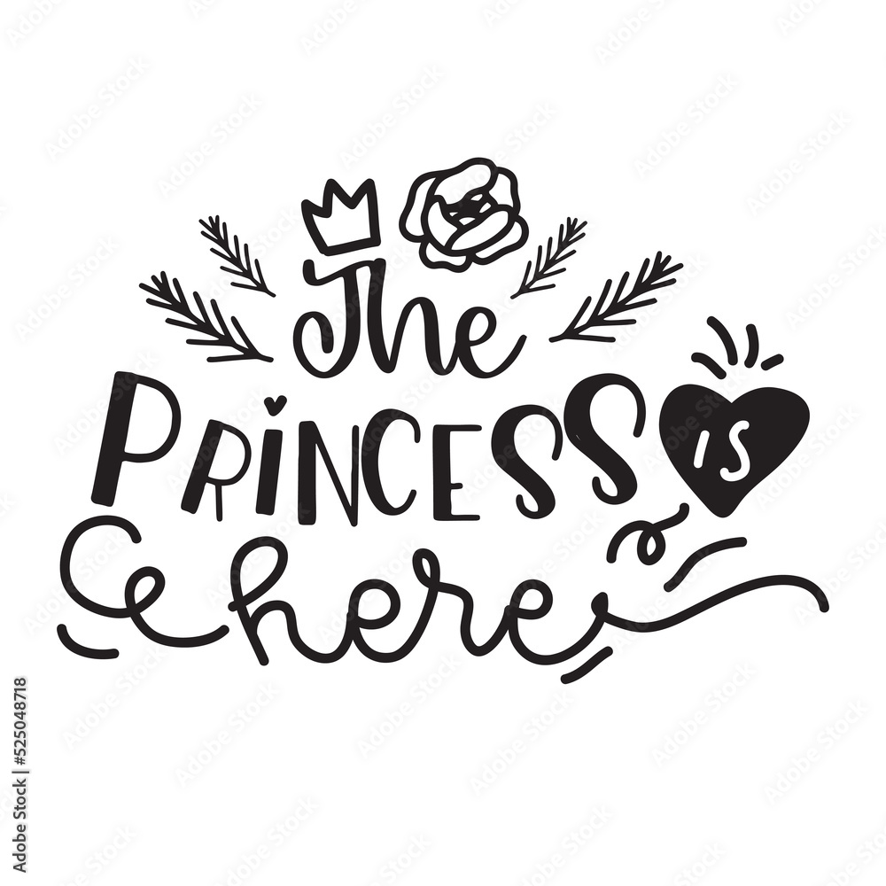 princess Hand lettering illustration for your design Baby born t-shirt