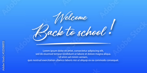 Back to school. Holiday for students. Banner concept on blue background. Small handwritten text back to school. Place for text. Education poster.