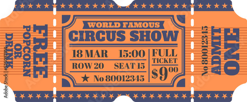 Retro circus ticket, admit one mention isolated