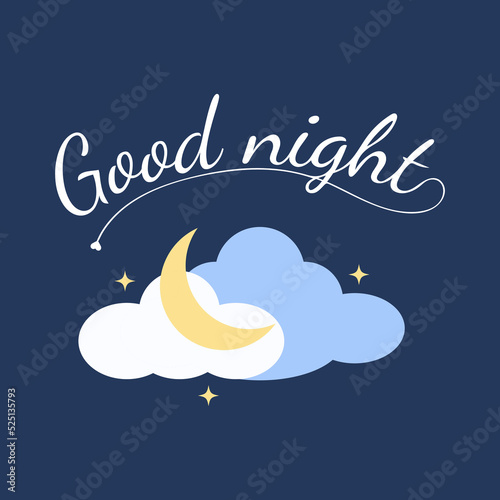 Vector illustration of wish good night on dark blue sky background with moon and stars. Art design for web, site, advertising, banner, poster, flyer, brochure, board, card, paper. Good night lettering