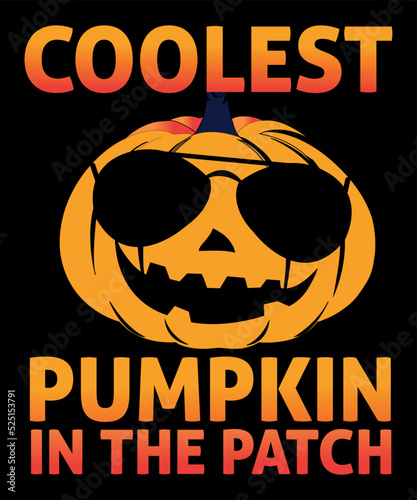 Coolest pumpkin in the patch Halloween pumpkin t-shirt design