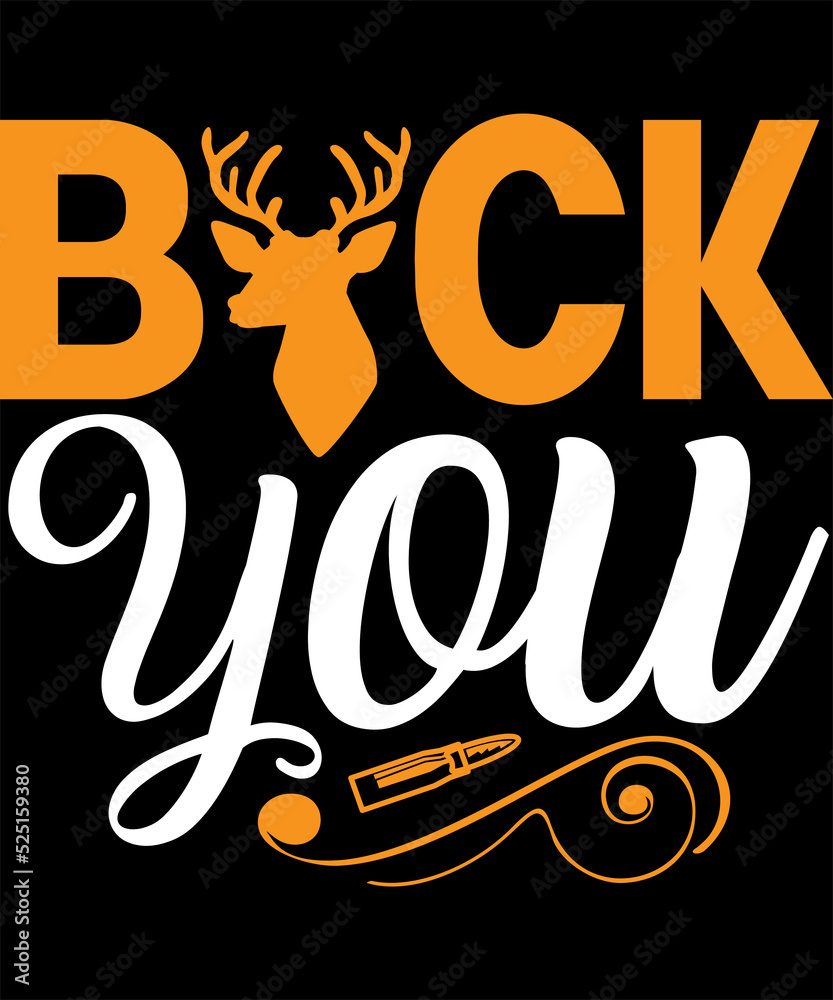 Buck you SVG, Hunting, Hunting SVG, Hunting bundle, Hunting Tshirt