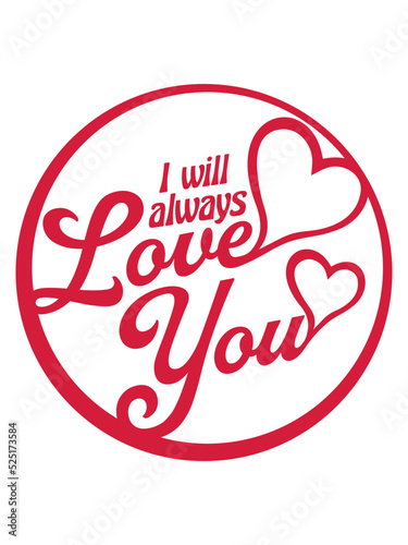 I will always love 