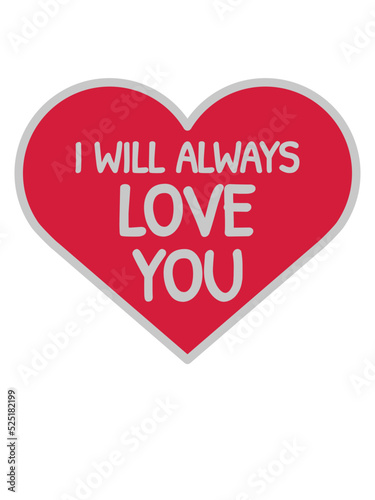 I will always love 