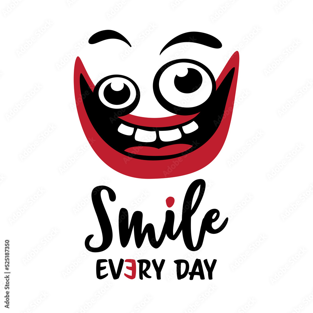 Smile every day symbol with crazy smiling mouth and funny eyes - vector Smile every day symbol with crazy smiling mouth and funny eyes - vector
