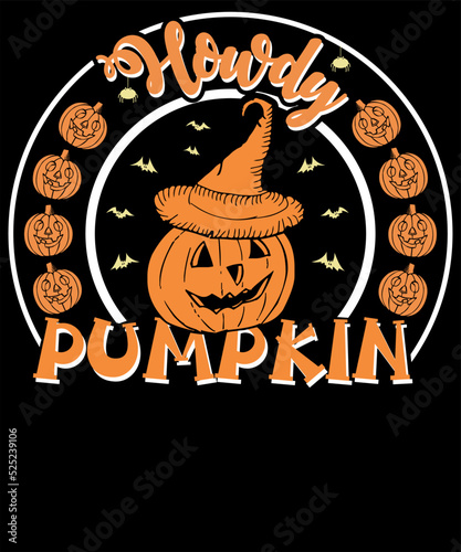 HOWDY PUMPKIN DESIGN FOR HALLOWEEN LOVER
