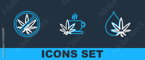 Set line Marijuana or cannabis leaf oil, Stop marijuana and Cup tea with icon. Vector