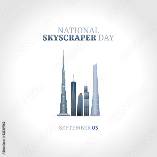 vector graphic of national skyscraper day good for national skyscraper day celebration. flat design. flyer design.flat illustration.