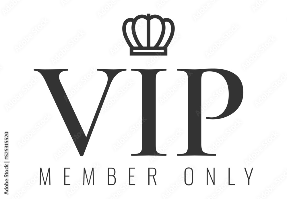 badge for VIP club members with crown. Vip label, badge or tag. Vector banner. Vector illustration badge for VIP club members with crown. Vip label, badge or tag. Vector banner. Vector illustration