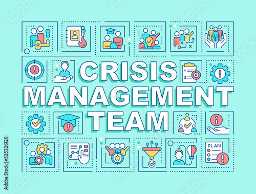 Crisis management team word concepts turquoise banner. Infographics with editable icons on color background. Isolated typography. Vector illustration with text. Arial-Black font used