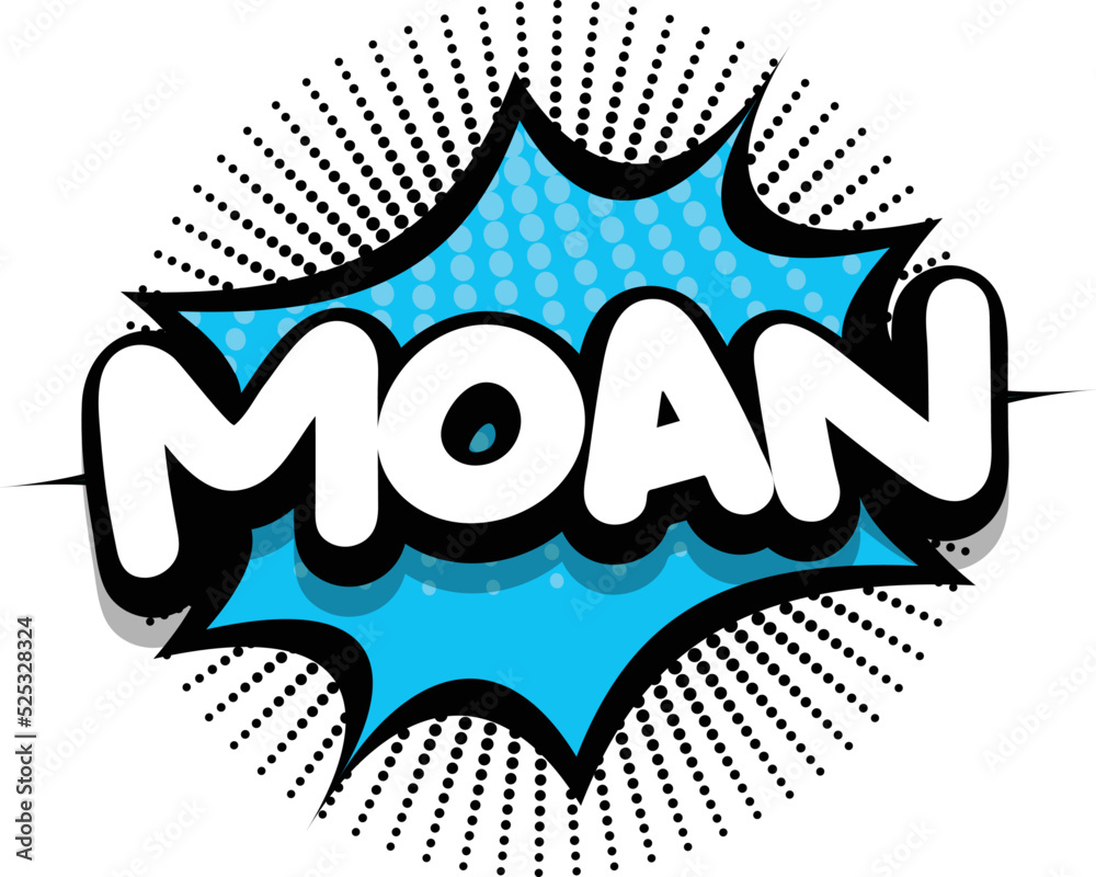 moan Comic book explosion bubble vector illustration Stock Vector ...