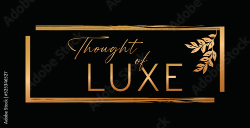 Thought of luxe logo rectangle wooden golden frame