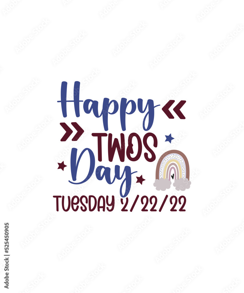 Twosday SVG Bundle, Happy Twosday SVG, Twosday SVG, Twosday Shirt, 22222 svg, February 22,2022, 2-22-22 svg, Twosday 2022, Cut File Cricut Twosday SVG Bundle, Happy Twosday SVG, Twosday SVG, Twosday Shirt, 22222 svg, February 22,2022, 2-22-22 svg, Twosday 2022, Cut File Cricut