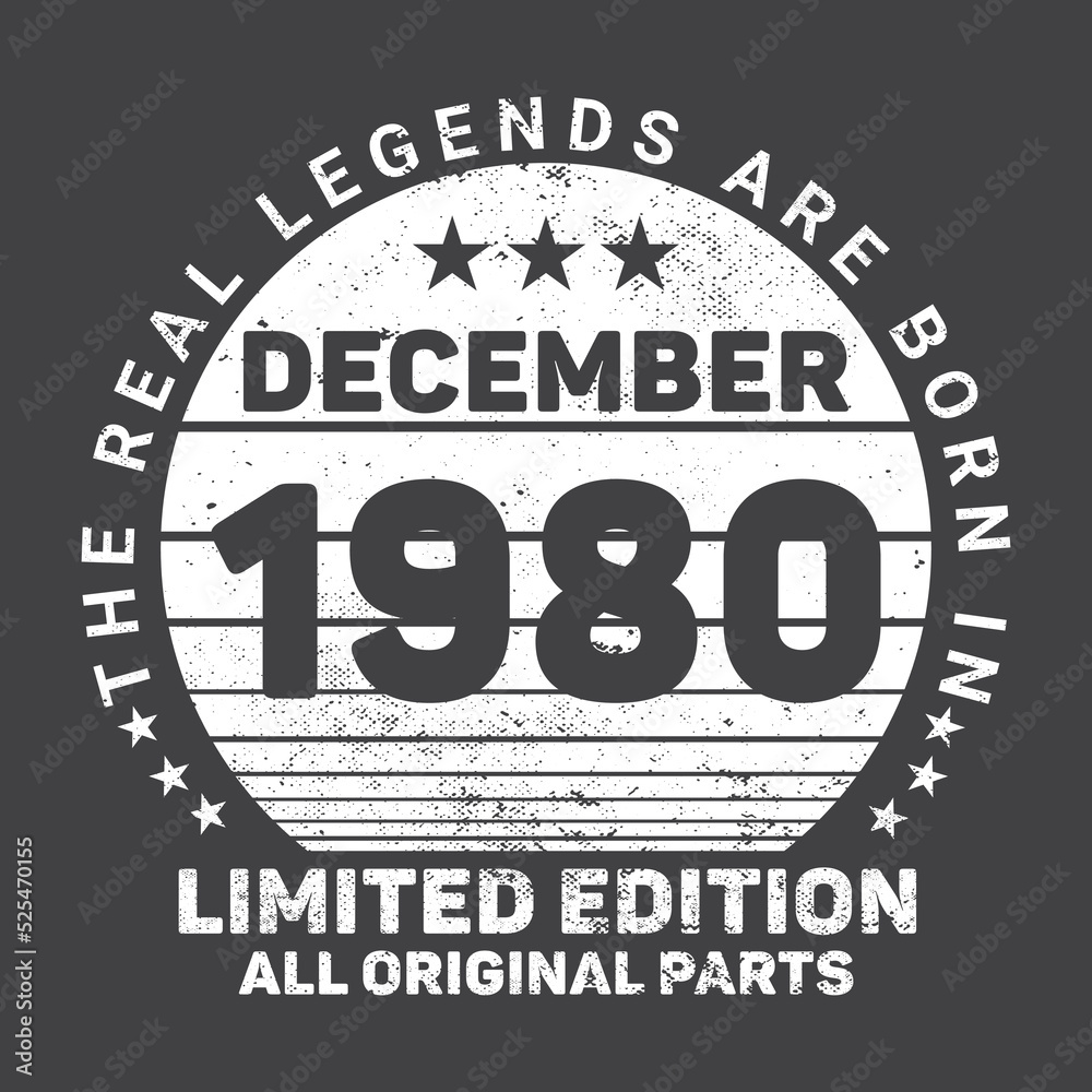 The Real Legends Are Born In december 1980, Birthday gifts for women or men, Vintage birthday shirts for wives or husbands, anniversary T-shirts for sisters or brother