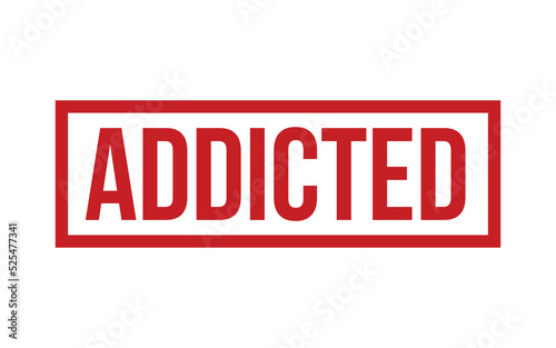Addicted Rubber Stamp Seal Vector