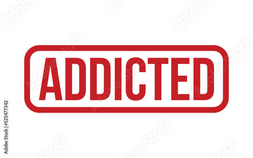 Addicted Rubber Stamp Seal Vector