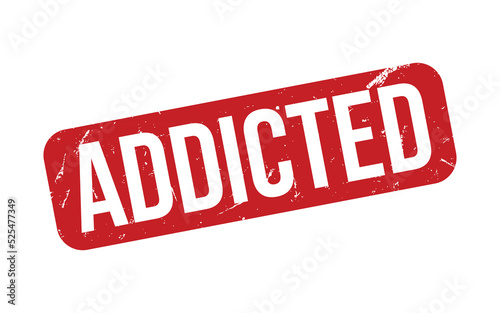 Addicted Rubber Stamp Seal Vector