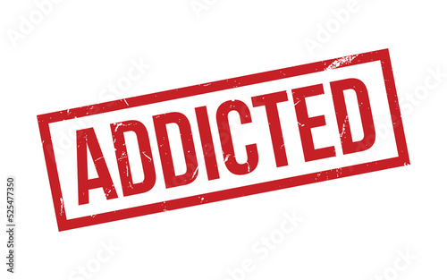 Addicted Rubber Stamp Seal Vector