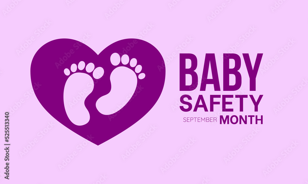 Vector illustration design concept of baby safety month observed on every September.