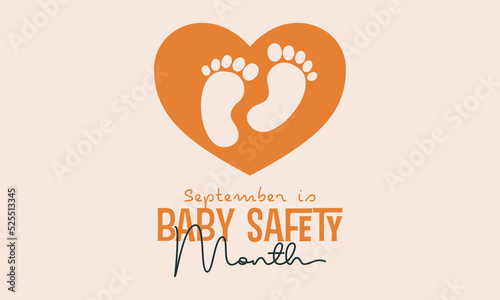 Vector illustration design concept of baby safety month observed on every September.