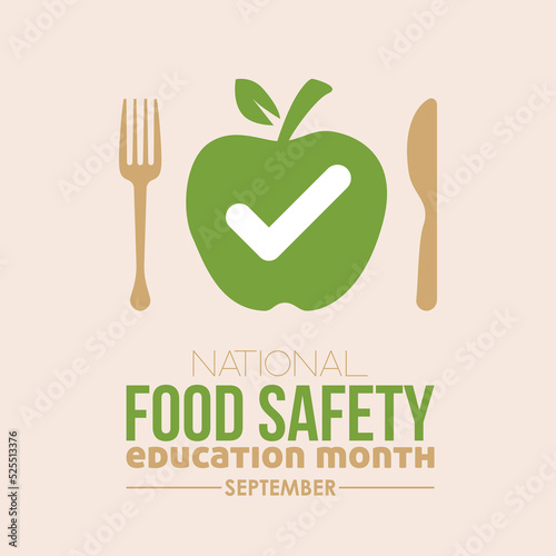 Vector illustration design concept of national food safety education month observed on every september.