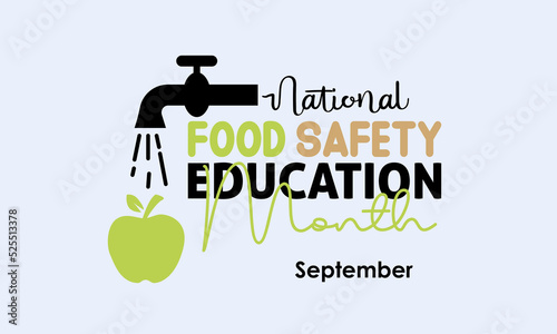 Vector illustration design concept of national food safety education month observed on every september.
