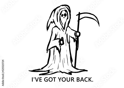 Grim reaper- I've got your back. funny sketch and quote Lettering Digital Illustration