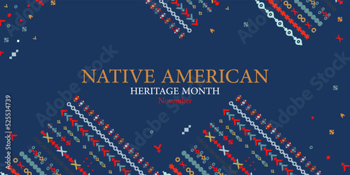 Native American Heritage Month in November. American Indian culture. Template for postcard, poster, banner. Vector ornament, illustration. Background,