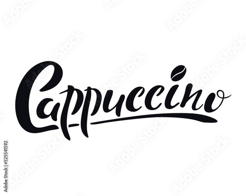 Cappuccino logo. Hand lettering, black calligraphy letters with coffee bean on the white background. Vector illustration for menu cafe bar restaurant banner flyer coffee card. Trendy inscription.