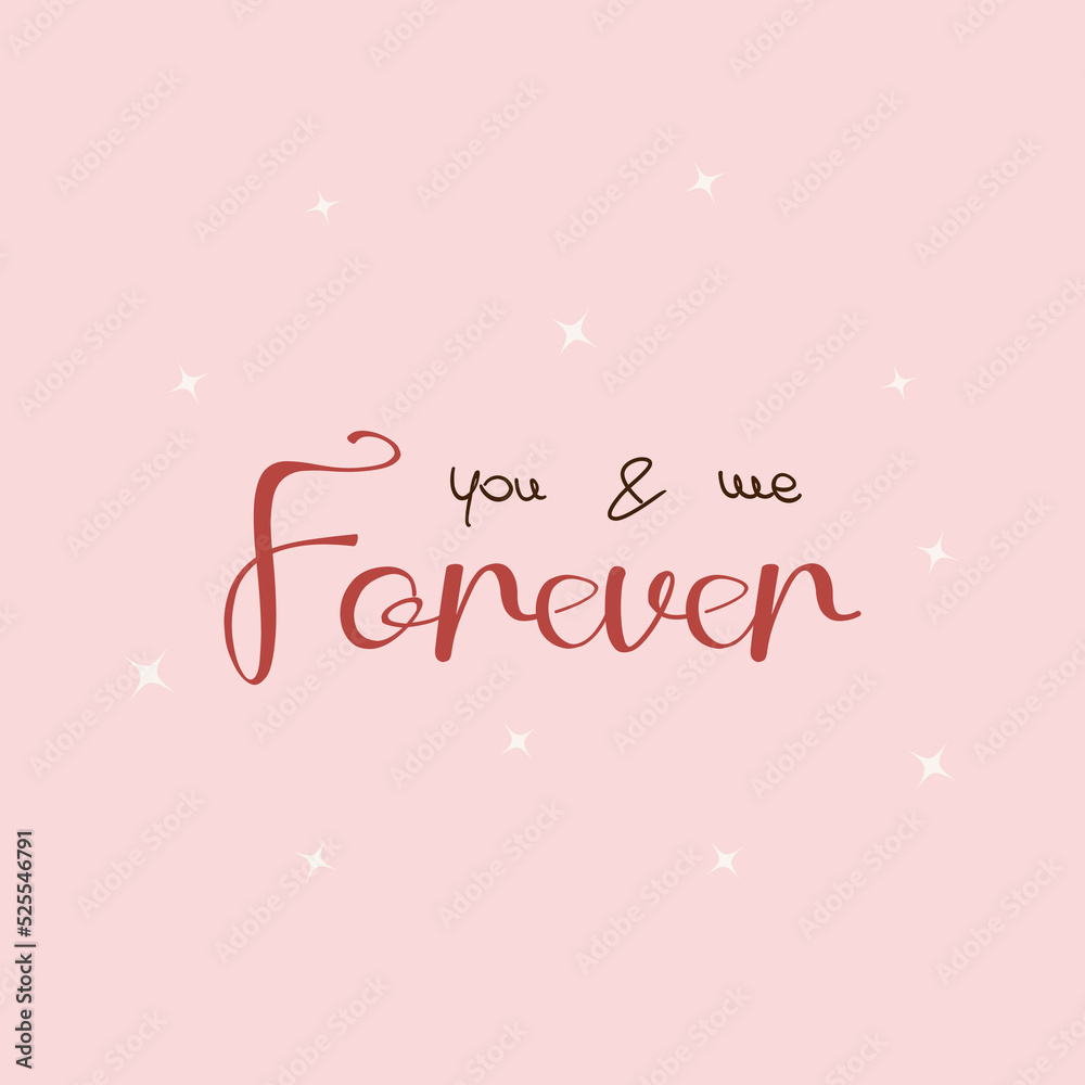 you and me forever calligraphy lettering vector.