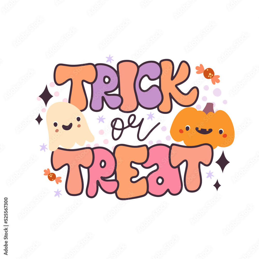 Trick or treat . Halloween happy print. Cute trendy retro lettering. Halloween print on a T-shirt. Halloween phrase
