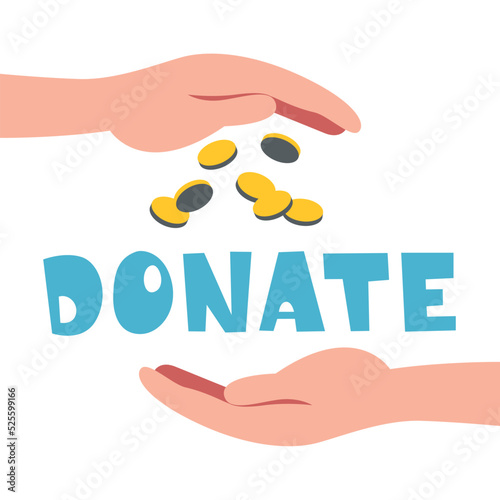 Gold coins are falling. Donation to charity. Transferring money from hand to hand.Calligraphic inscription with golden coins. Making a monetary donation to gain access to something. Donation text.