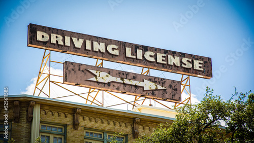 Street Sign DRIVING LICENSE