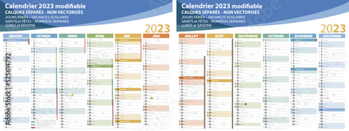 Calendrier 2023, calendrier vectoriel, 12 mois, calques séparés modifiables, vacances scolaires, semaines, jours fériés, fêtes, saints, lunes, saisons photo