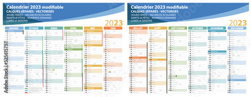 Calendrier 2023, calendrier vectoriel, 12 mois, calques séparés, typos vectorisés, vacances scolaires, semaines, jours fériés, fêtes, saints, lunes, saisons photo