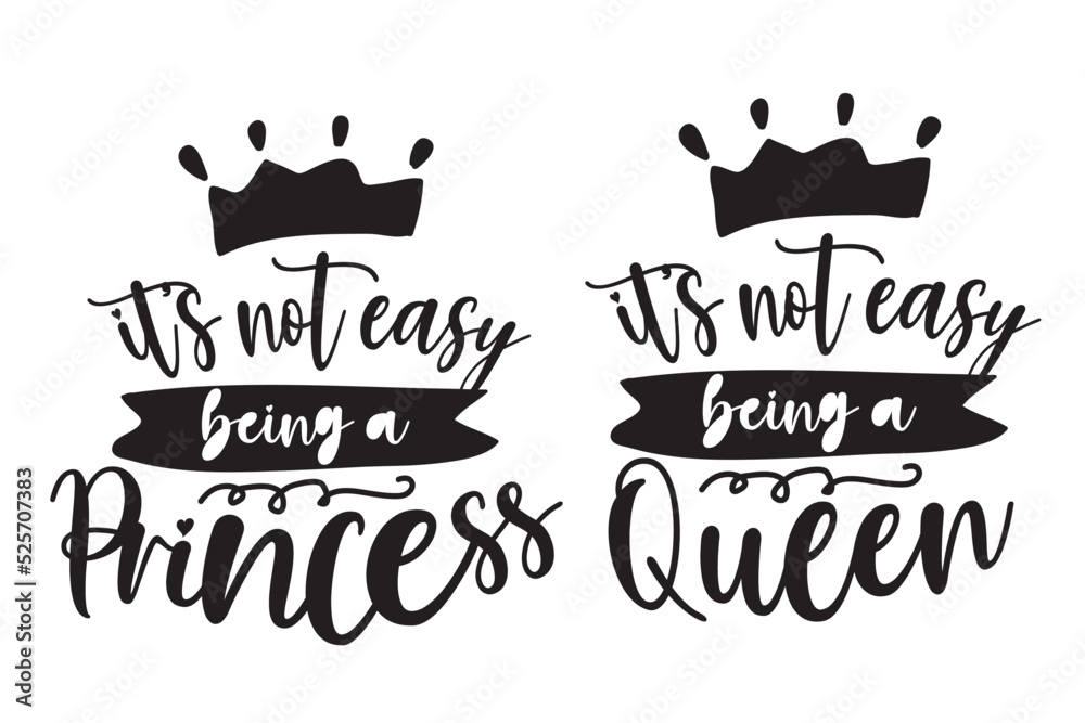 Princess and Queen Hand lettering illustration for your design Stock