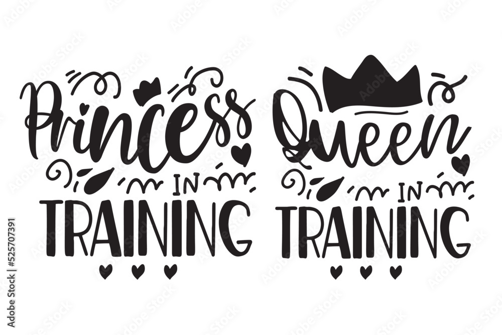 Princess and Queen  Hand lettering illustration for your design